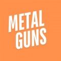 Metal Guns